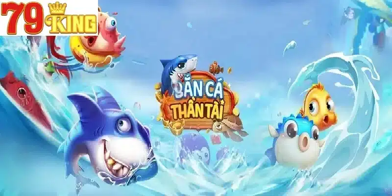 Bắn cá hải vương